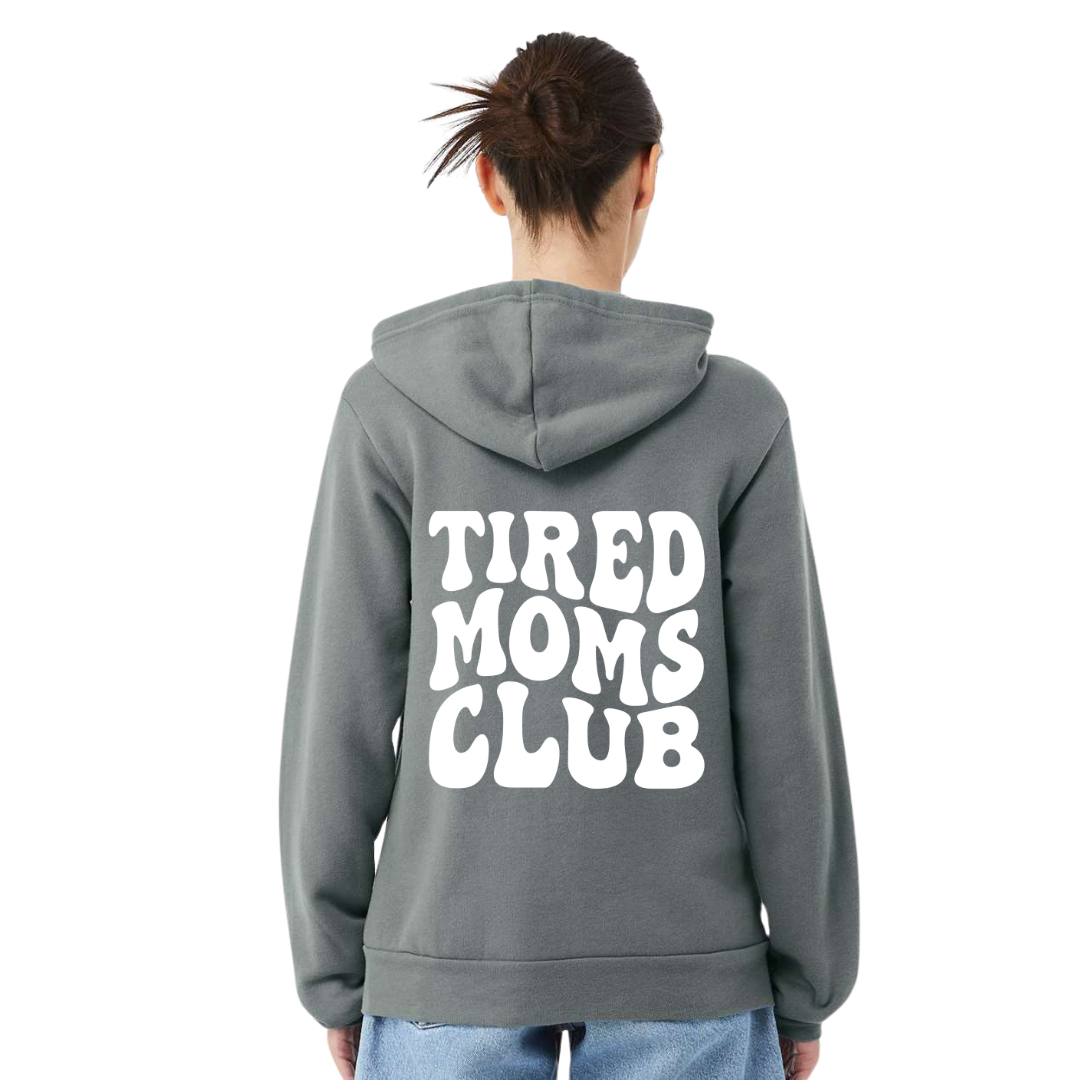 Tired Moms Club- Ice Blue Zip-up hoodie