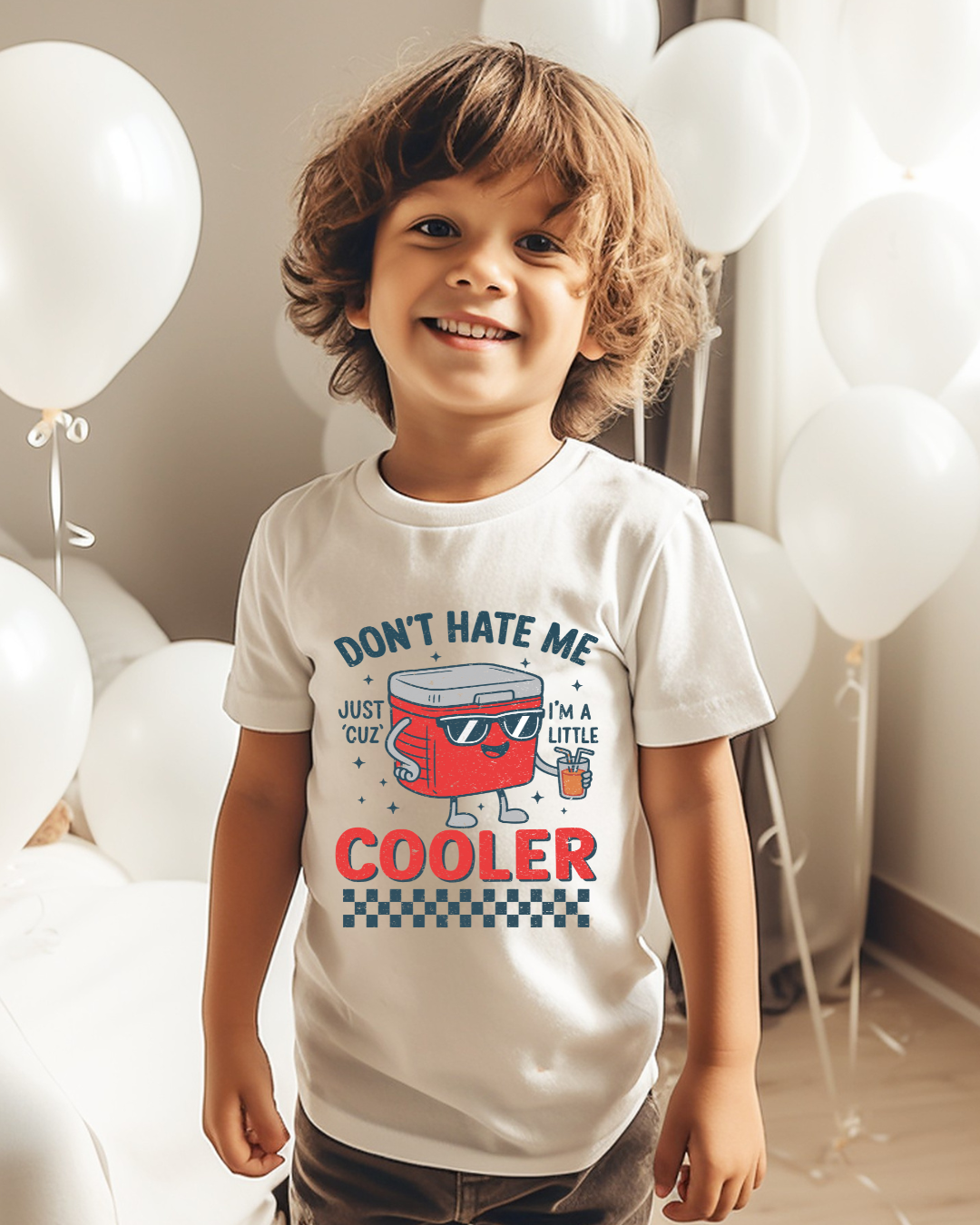 Don't Hate Me Because I'm a little Cooler - Kid's Tee