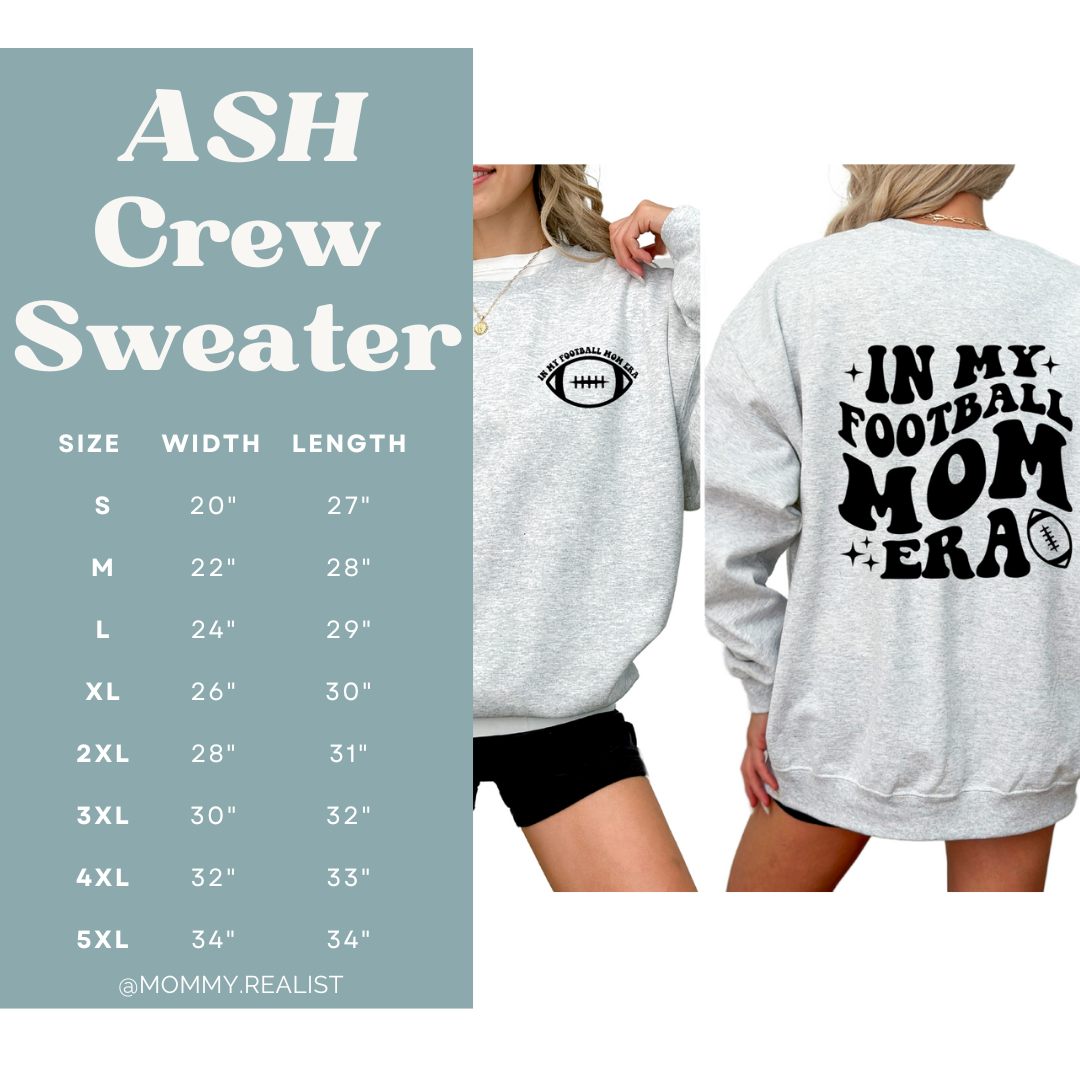 In My Football Mom Era - Ash Crewneck