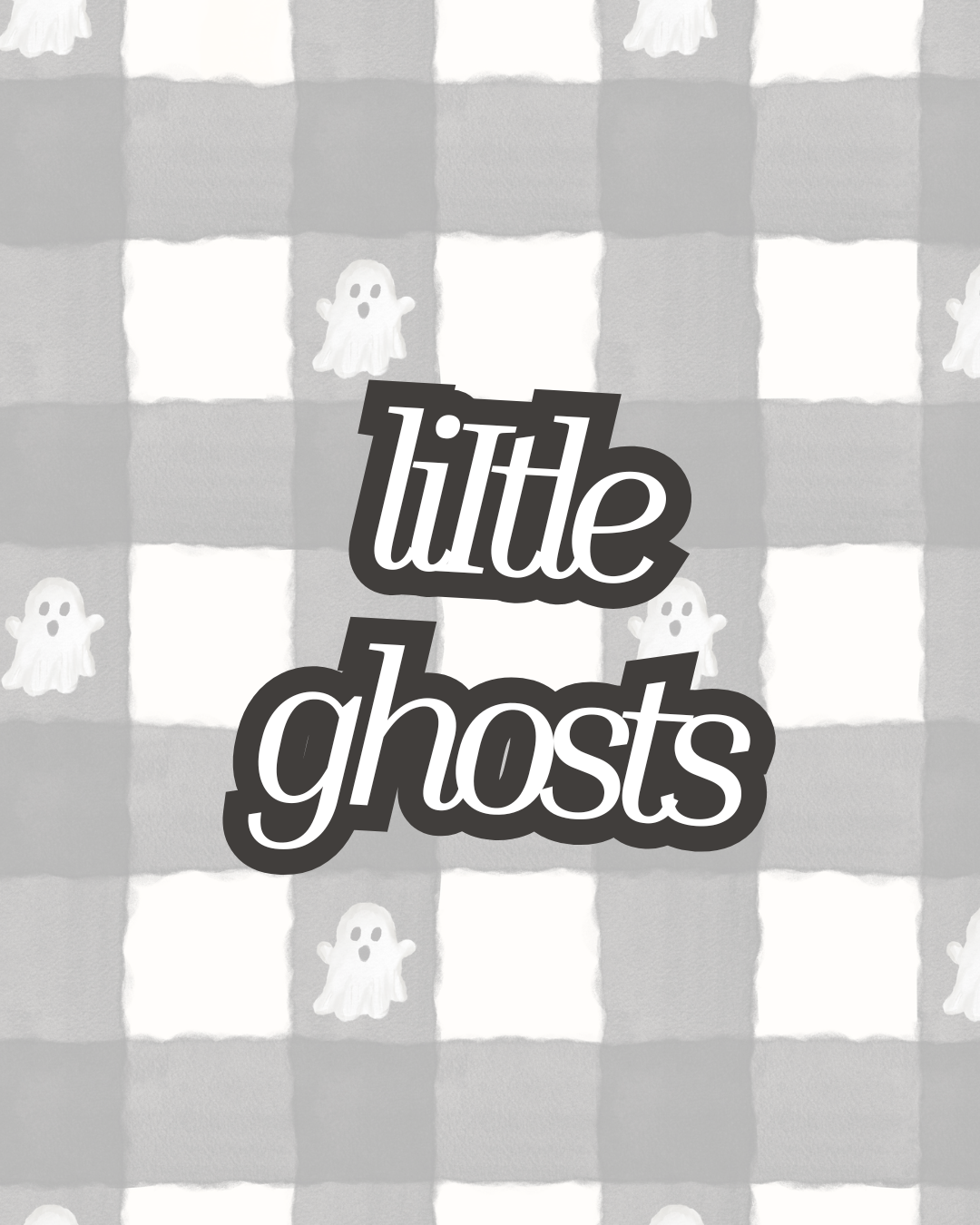 LITTLE GHOSTS