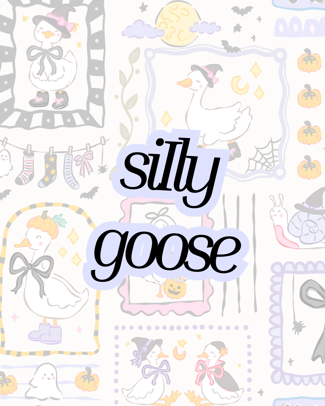 SILLY GOOSE