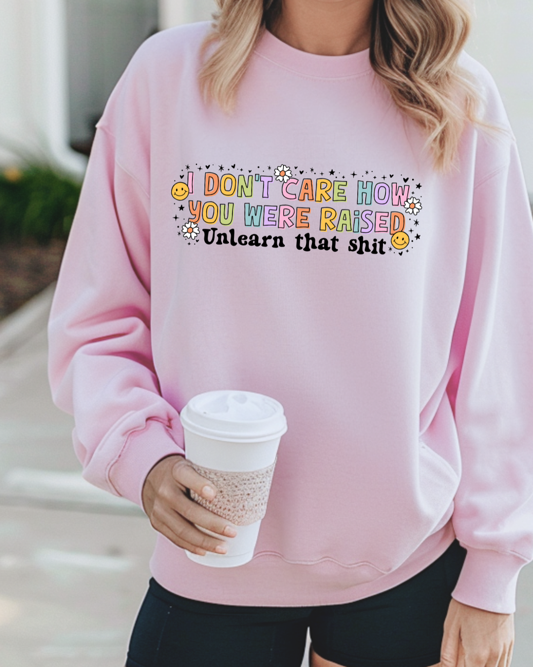 UNLEARN THAT SHIT - PINK SWEATER