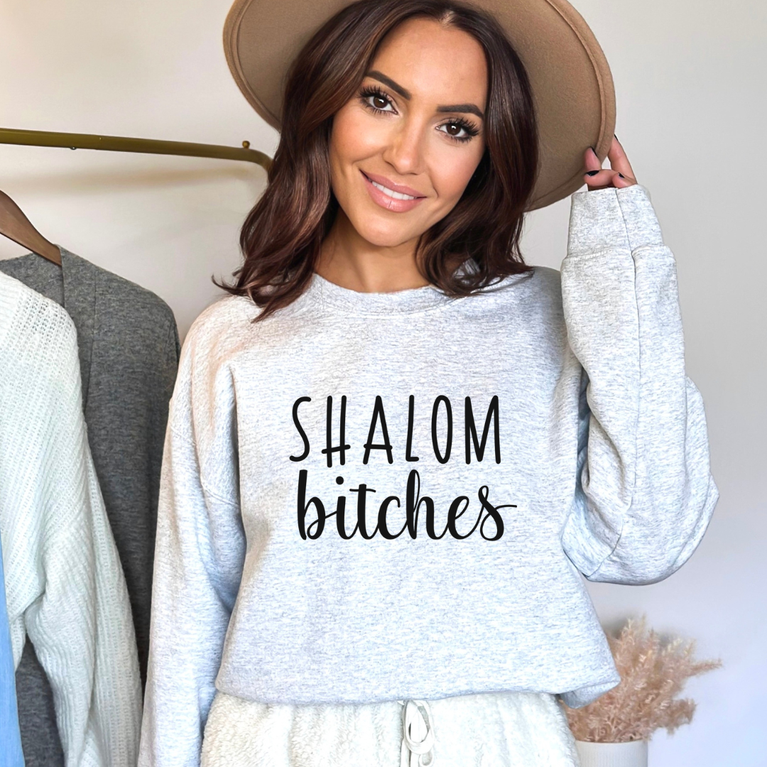 Shalom Bitches - Adult Ash Sweater
